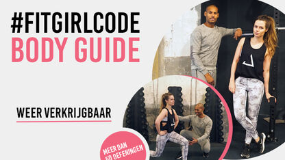 Vandaag begint de verkoop van de Fitgirlcode Body Guide weer!