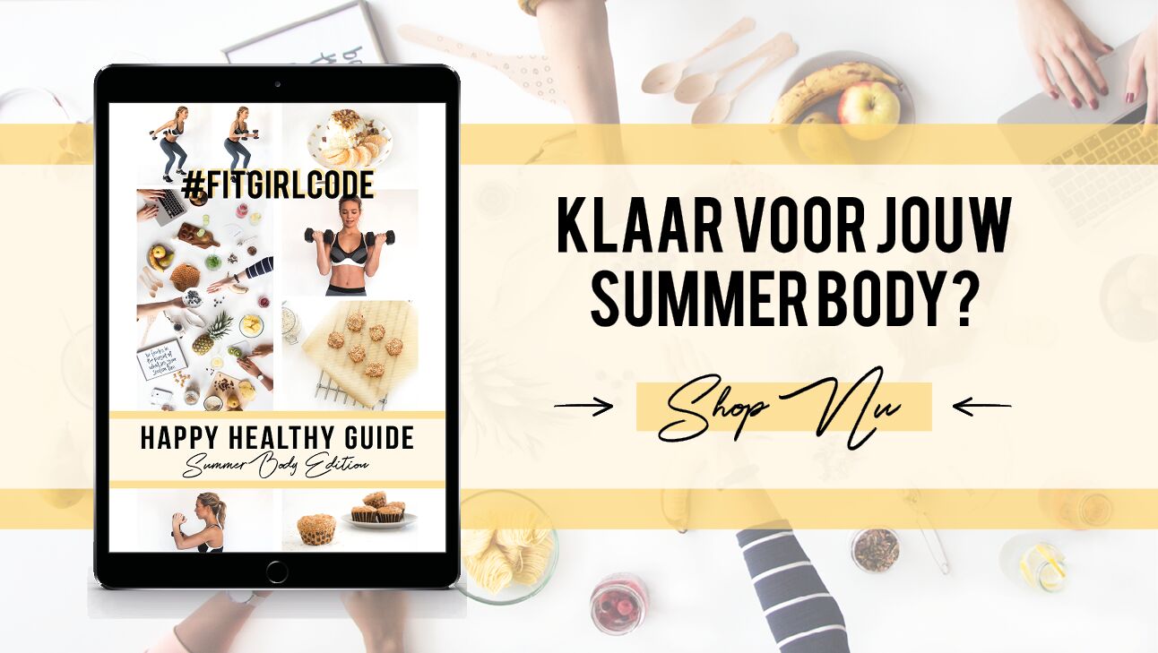 Summer ready met onze nieuwe Happy Healthy Guide: Summer Body Edition!